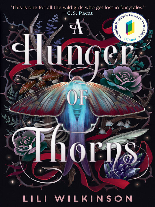 Title details for A Hunger of Thorns by Lili Wilkinson - Wait list